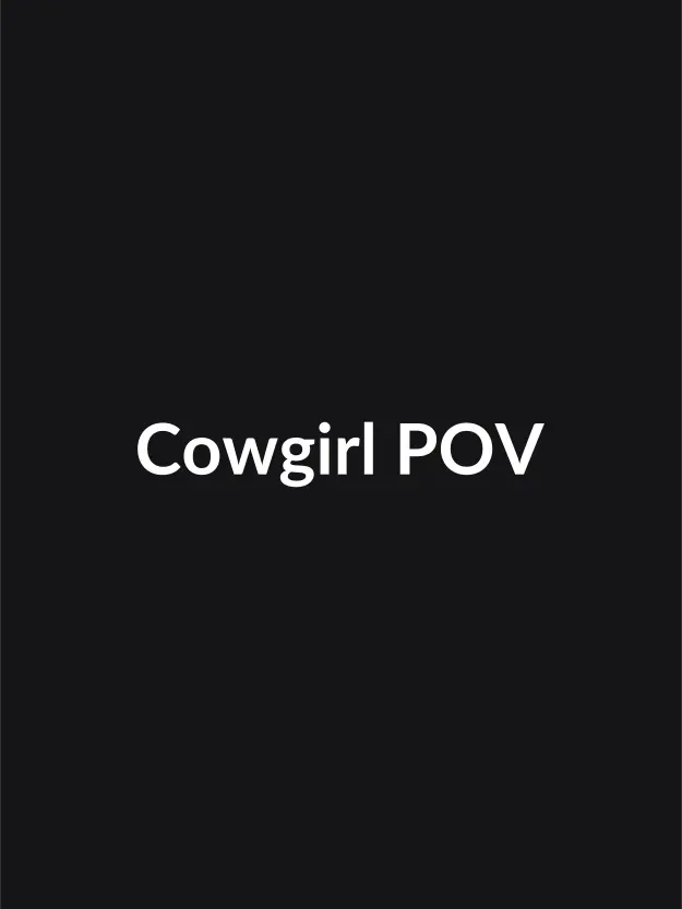 Cowgirl riding POV Adaptive body Hd